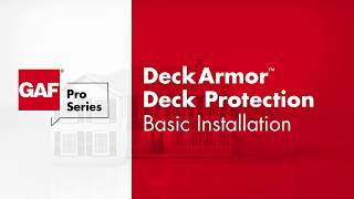 How to Install DeckArmor Deck Protection | GAF Pro Series