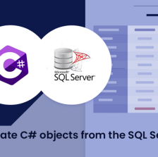 How to Create C# Objects From The SQL Server Tables